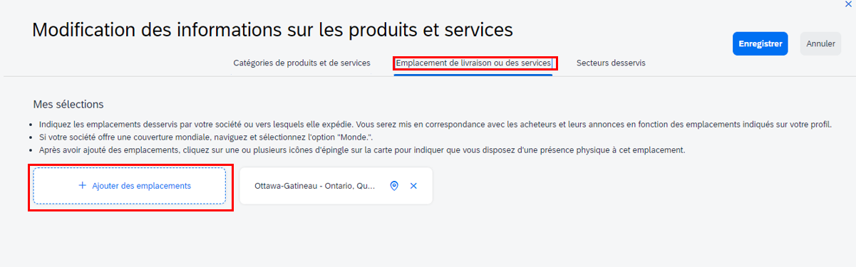 Capture d’écran de la page « Modification des informations sur les produits et services », avec l’onglet « Emplacements de livraison ou des services » et le bouton « Ajouter des emplacements» mis en évidence. 