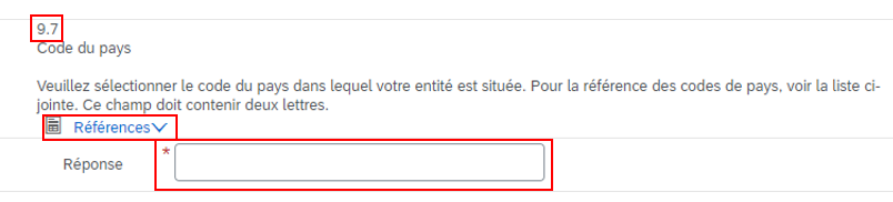 Une saisie d’écran de la question 9 du questionnaire avec le du chiffre 9.7, du lien « Références » et le champ de réponse mis en évidence